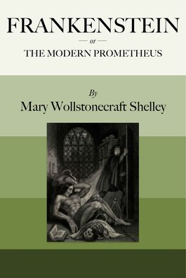 Cover of Frankenstein; or, The Modern Prometheus